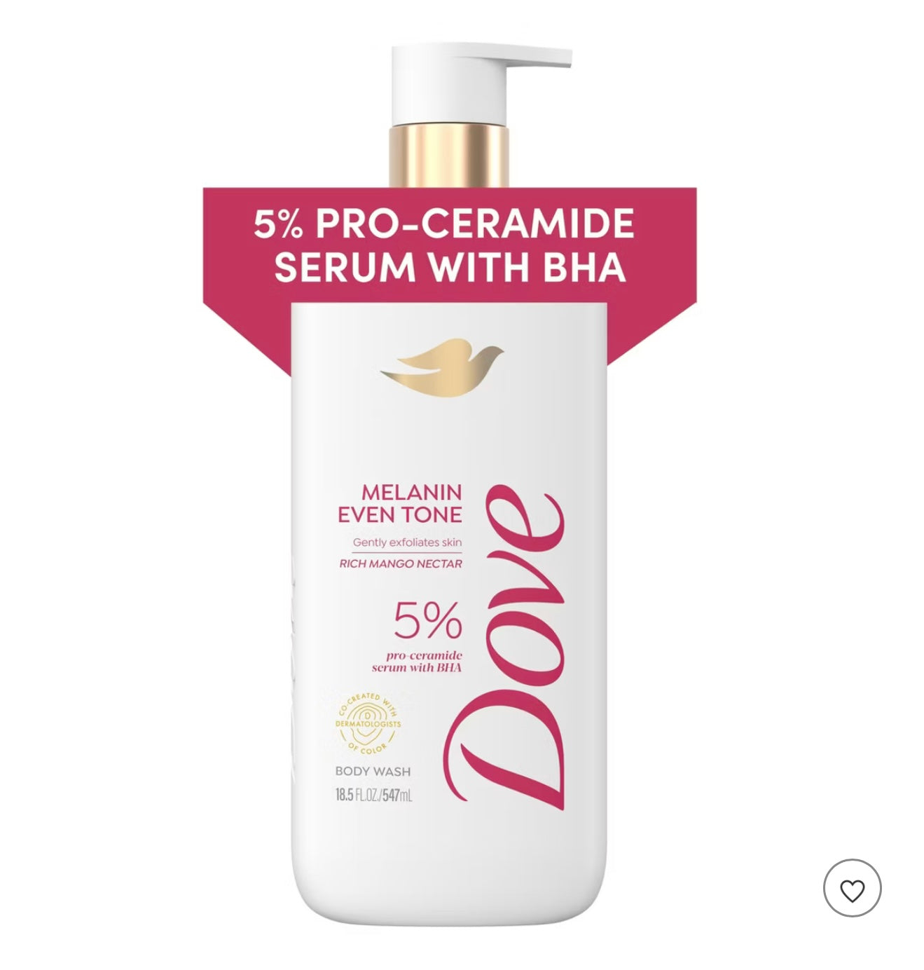 Dove Serum Body Wash - 5% Pro-Ceramide Serum with BHA - Melanin Even Tone - 18.5 fl oz